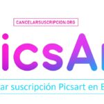 Cancelar suscripción Picsart en España